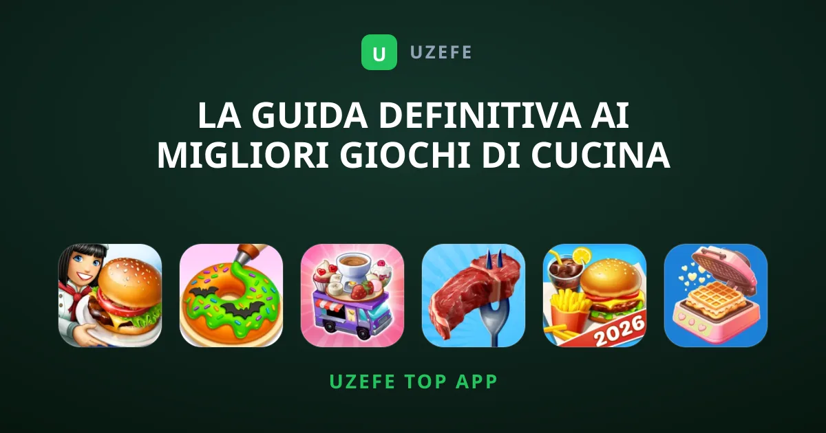 La Guida Definitiva ai Migliori Giochi di Cucina